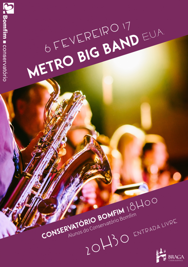Ensemble de Jazz Metro Big Band E.U.A. Conservatório Bomfim