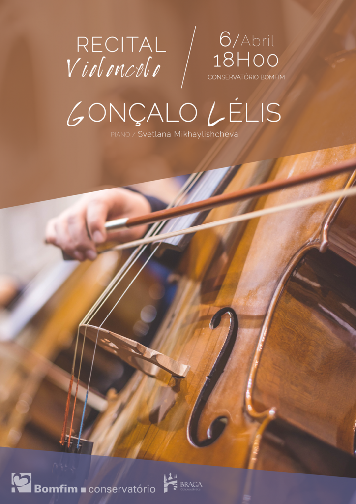 Recital de Violoncelo Gonçalo Lélis Conservatório Bomfim