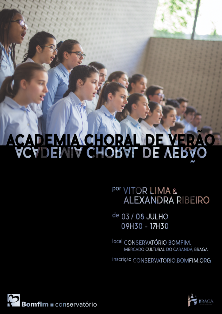 Academia Choral de Verão 1º Edição Conservatório Bomfim