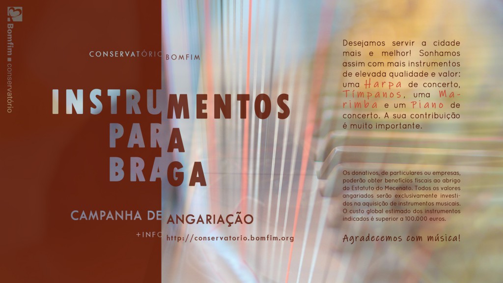 Instrumentos para Braga Campanha de Angariação Conservatório Bomfim