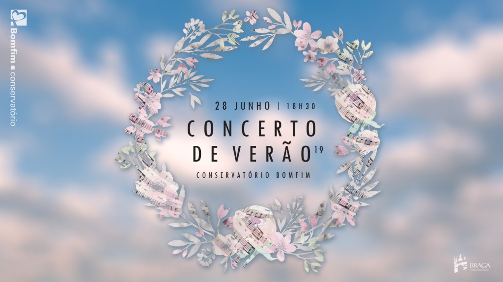Concerto de Verão 19, Conservatório Bomfim, Braga, Música